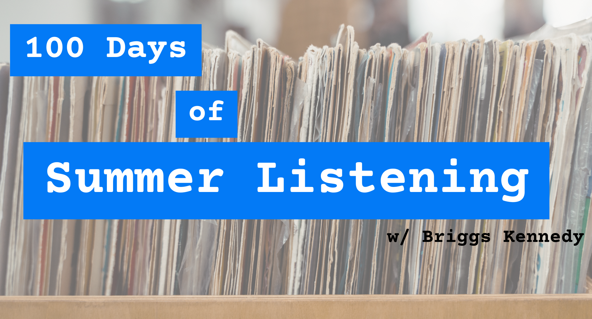 100 Days of Summer Listening
